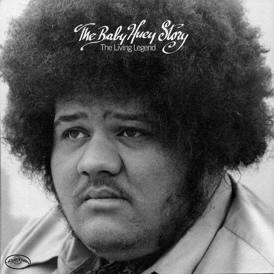 The Baby Huey Story: The Living Legend 2LP